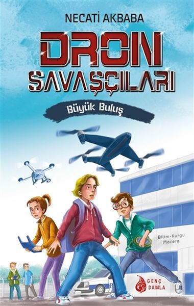 Dron Savaşçıları 1 - Büyük Buluş
