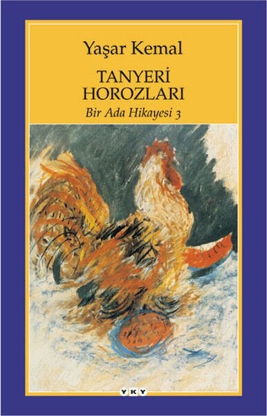 Bir Ada Hikayesi 3 Tanyeri Horozları