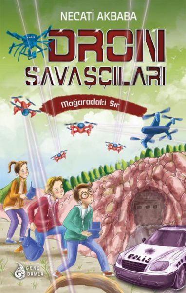 Dron Savaşçıları 3 - Mağaradaki Sır