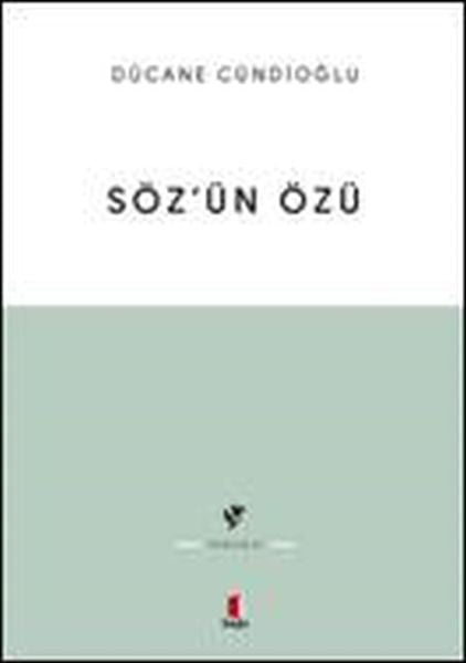 Sözün Özü
