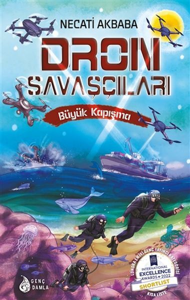 Dron Savaşçıları 5 - Büyük Kapışma