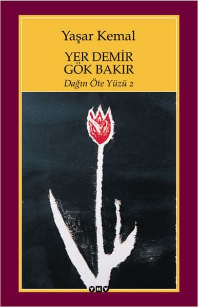 Yer Demir Gök Bakır Dağın Öte Yüzü 2