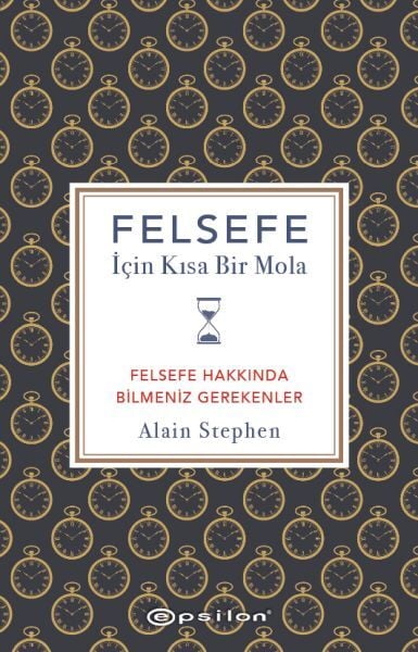 Felsefe İçin Kısa Bir Mola Felsefe Hakkında Bilmeniz Gerekenler