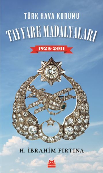 Türk Hava Kurumu Tayyare Madalyaları 1925 2011