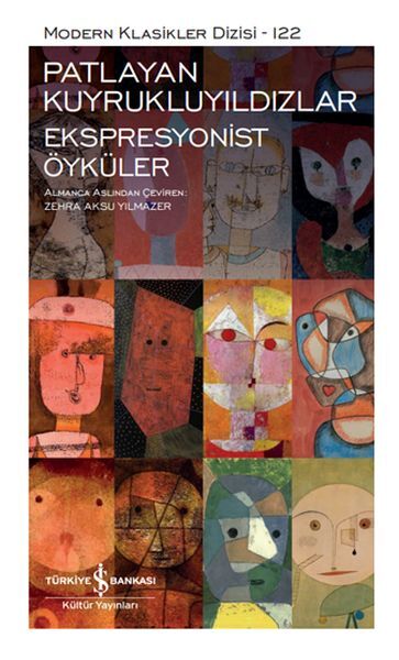 PATLAYAN KUYRUKLUYILDIZLAR - EKSPRESYONİST ÖYKÜLER - SERT KAPAK