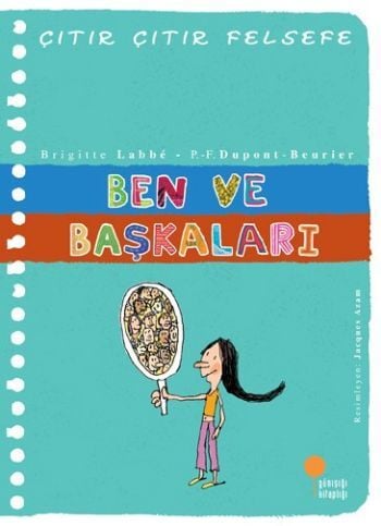Çıtır Çıtır Felsefe 16 Ben ve Başkaları