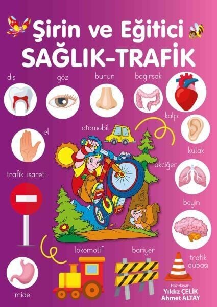 Şirin ve Eğitici Sağlık Trafik