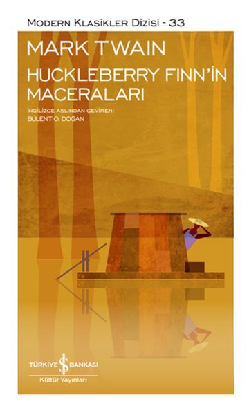 HUCKLEBERRY FINN'İN MACARALARI - SERT KAPAK