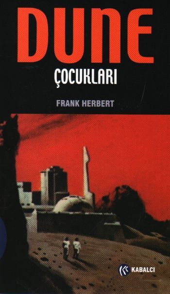 Dune Çocukları - Birinci Baskı 2008