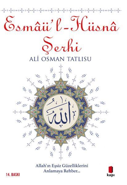 Esmaü'l Hüsna Şerhi