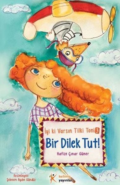 İyi ki Varsın Tilki Toni 3 Bir Dilek Tut