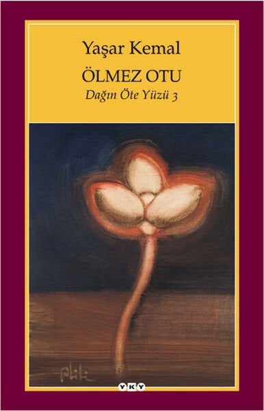 Ölmez Otu Dağın Öte Yüzü 3