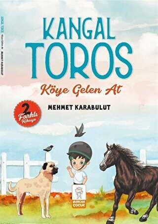 Kangal Toros - Köye Gelen At- 2 Farklı Hikaye