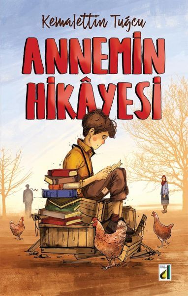 Annemin Hikâyesi (Kemalletin Tuğcu)