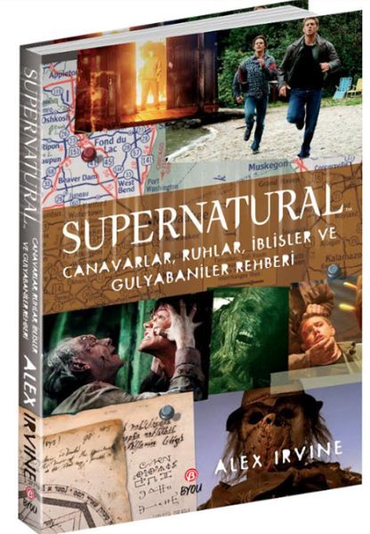 Supernatural Canavarlar,Ruhlar,İblisler ve Gulyabaniler Rehberi