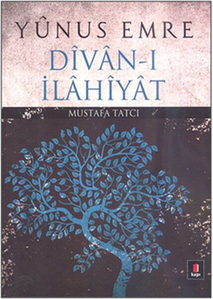 Yunus Emre Divan ı İlahiyat