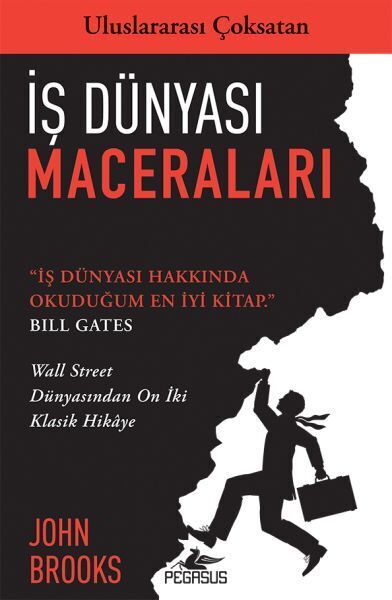 İş Dünyası Maceraları Wall Street Dünyasından On İki Klasik Hikaye