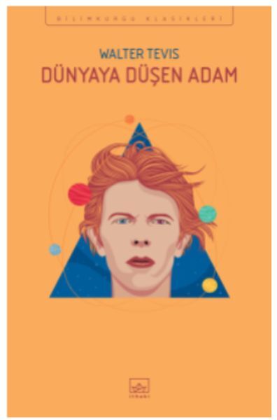 Dünya’Ya Düşen Adam