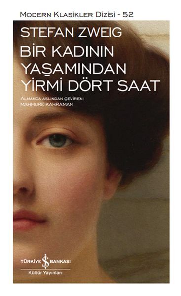 BİR KADININ YAŞAMINDAN YİRMİ DÖRT SAAT - SERT KAPAK