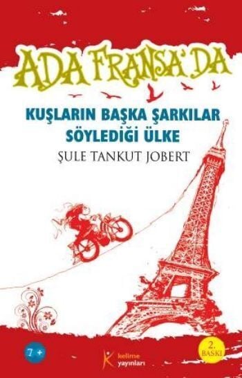 Ada Fransada Kuşların Başka Şarkılar Söylediği Ülke