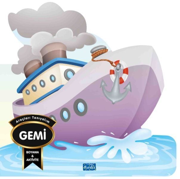 Araçları Tanıyalım Gemi