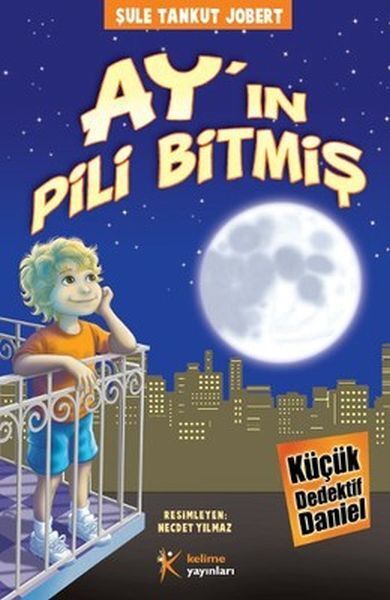 Ayın Pili Bitmiş Küçük Dedektif Daniel