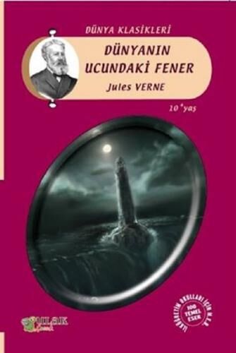 Dünyanın Ucundaki Fener - Jules Verne - Kaya