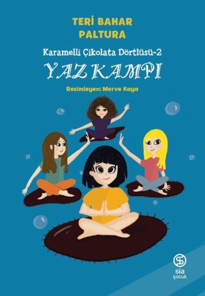 Karamelli Çikolata Dörtlüsü 2 Yaz Kampı