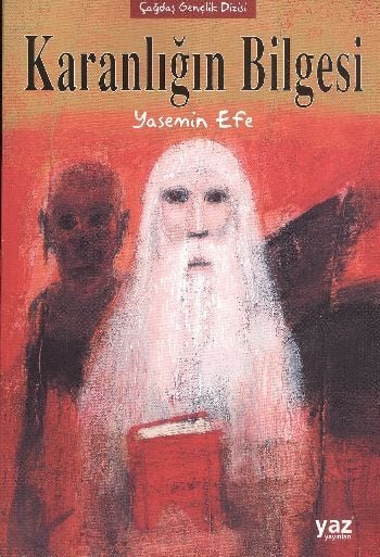 Karanlığın Bilgesi-Yasemin Efe