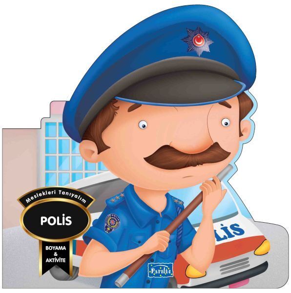 Meslekleri Tanıyalım Polis