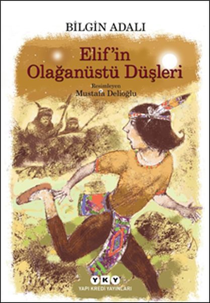 Elifin Olağanüstü Düşleri