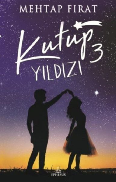 Kutup Yıldızı 3. Kitap Ciltli - Kabartma Baskı