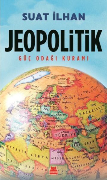 Jeopolitik Güç Odağı Kuramı