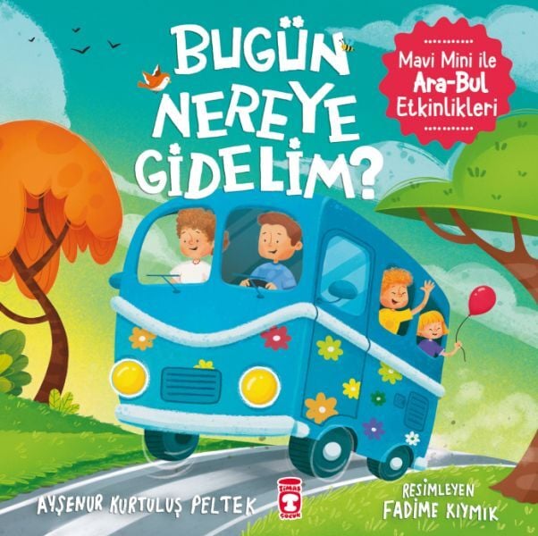 Bugün Nereye Gidelim Mavi Mini İle Ara Bul Etkinlikleri