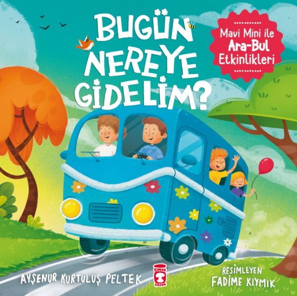 Bugün Nereye Gidelim Mavi Mini İle Ara Bul Etkinlikleri