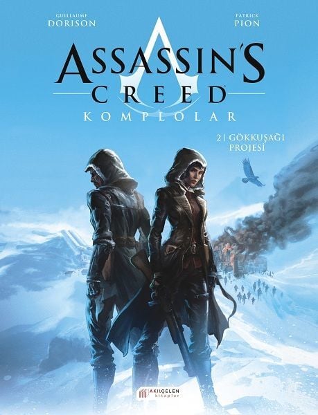 Assassin`s Creed Komplolar 2 - Gökkuşağı Projesi