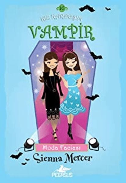 Kız Kardeşim Vampir 16 Moda Faciası