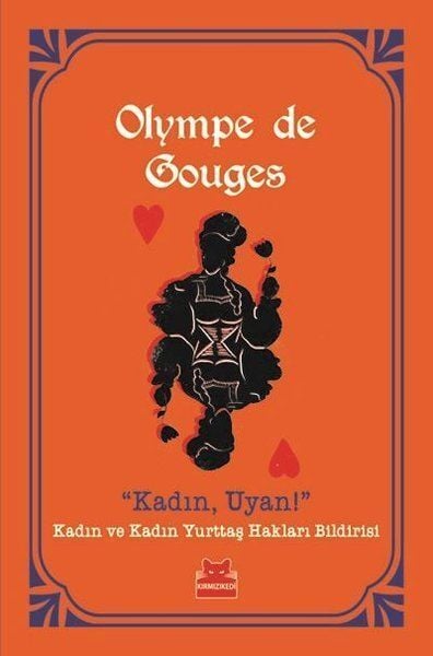 Kadın, Uyan Kadın ve Kadın Yurttaş Hakları Bildirisi