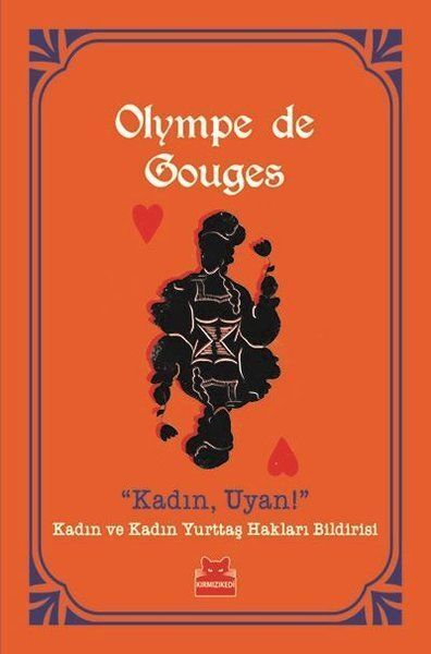 Kadın, Uyan Kadın ve Kadın Yurttaş Hakları Bildirisi