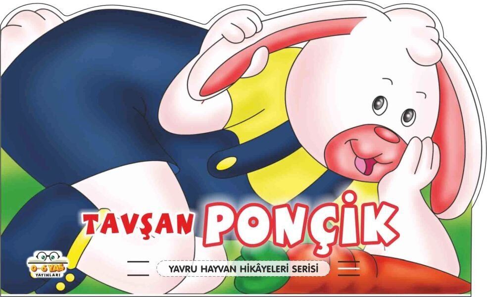 Tavşan Ponçik Yavru Hayvan Hikayeleri Serisi