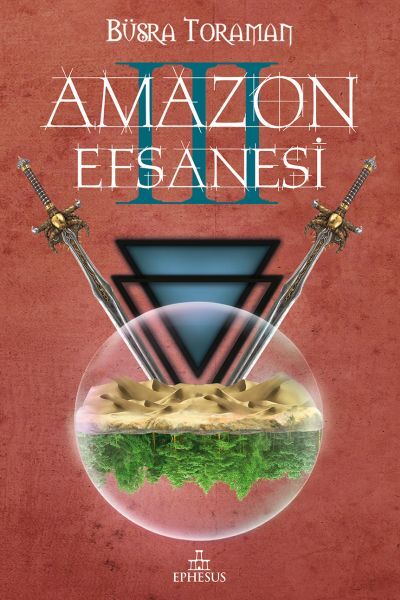 Amazon Efsanesi 3 Uyanış