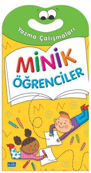 Minik Öğrenciler Yazma Çalışmaları