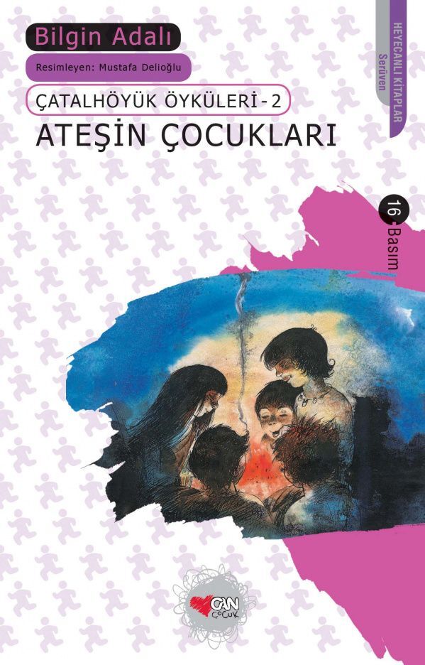 Çatalhöyük Öyküleri 2 Ateşin Çocukları