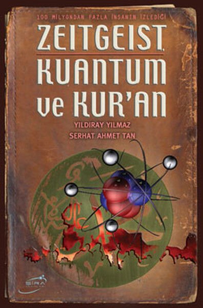 Zeitgeist Kuantum Ve Kur?An