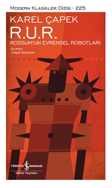 R.U.R. ROSSUM'UN EVRENSEL ROBOTLARI (K.KAPAK)