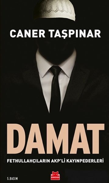 Damat Fethullahçıların AKP'li Kayınpederleri