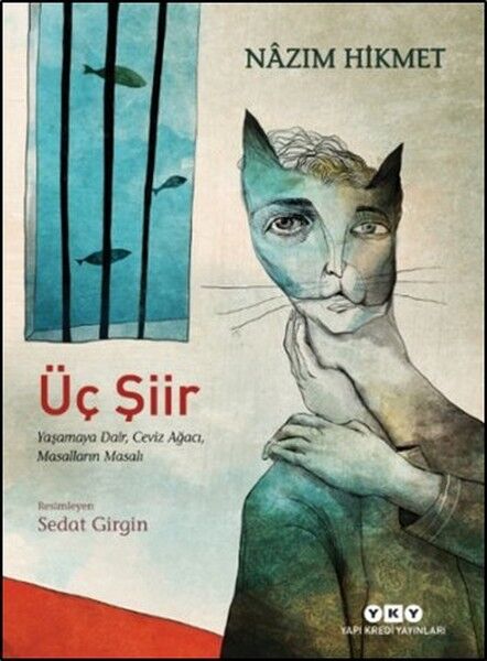 Üç Şiir Yaşamaya Dair, Ceviz Ağacı, Masalların Masalı