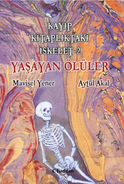 Kayıp Kitaplıktaki İskelet- 2 Yaşayan Ölüler