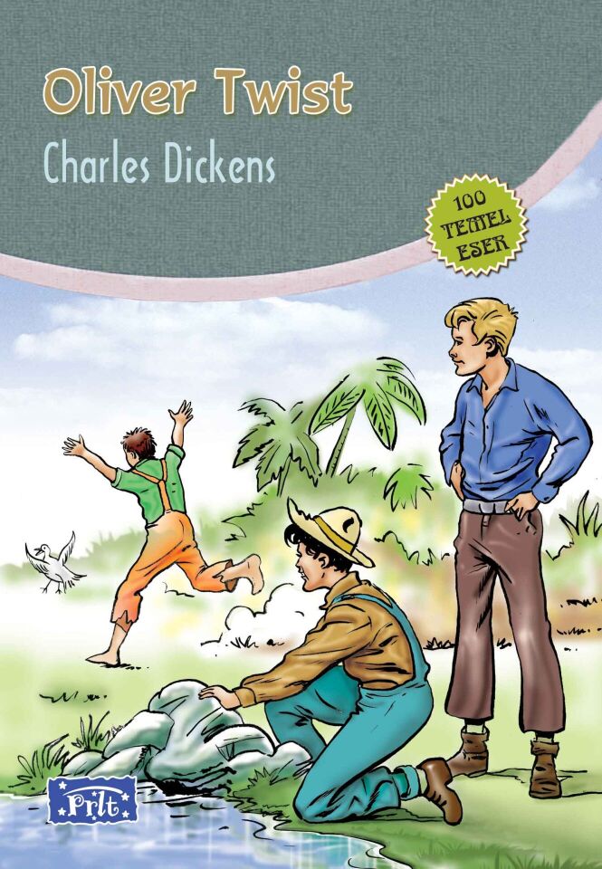 Oliver Twist 100 Temel Eser İlköğretim
