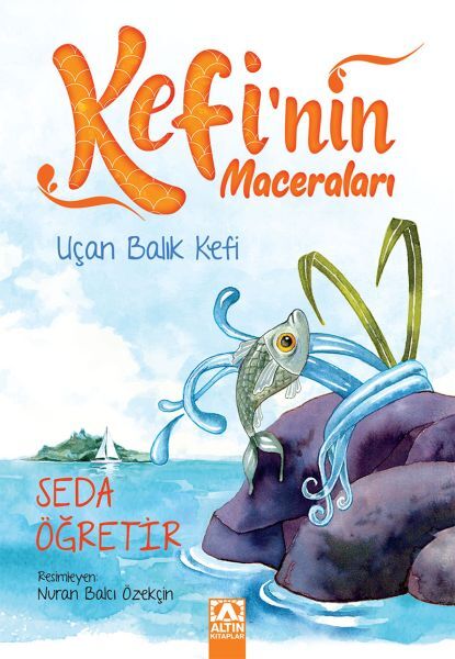 Kefi'Nin Maceraları - Uçan Balık Kefi